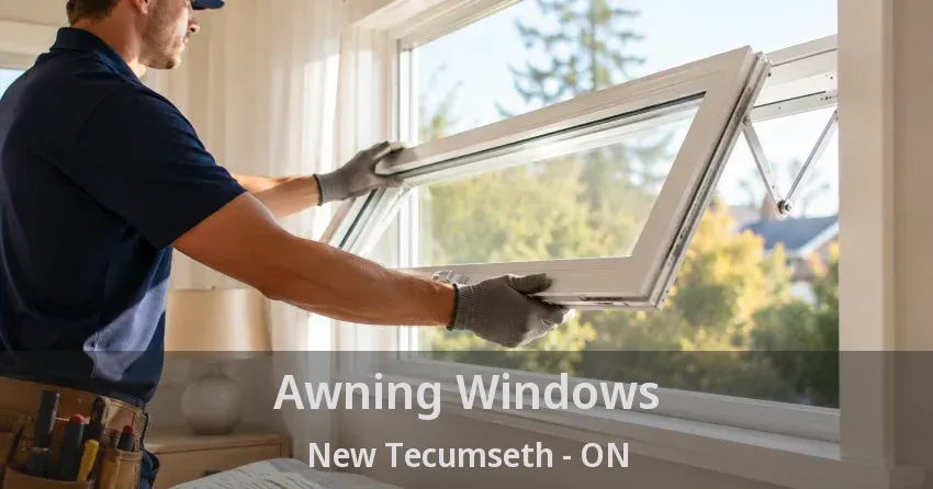 Awning Windows New Tecumseth - ON