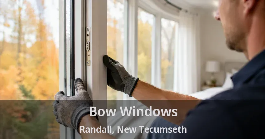 Bow Windows Randall, New Tecumseth - ON