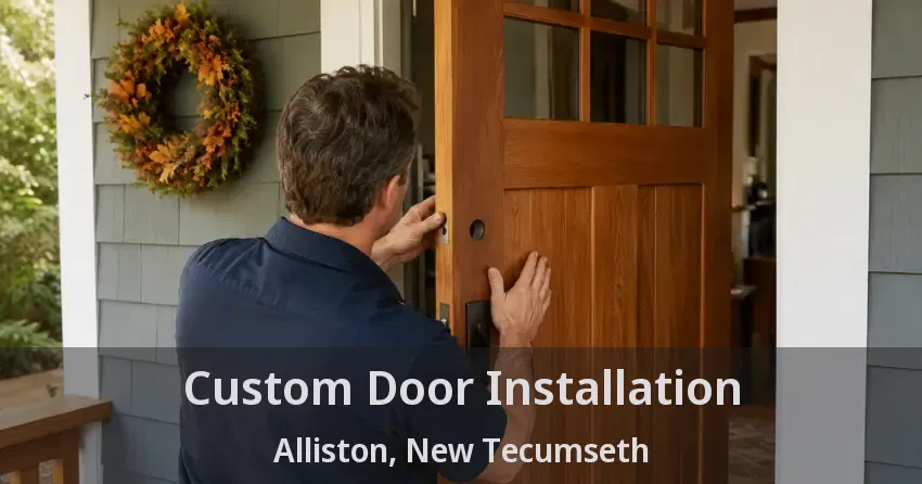 Custom Door Installation Alliston, New Tecumseth - ON