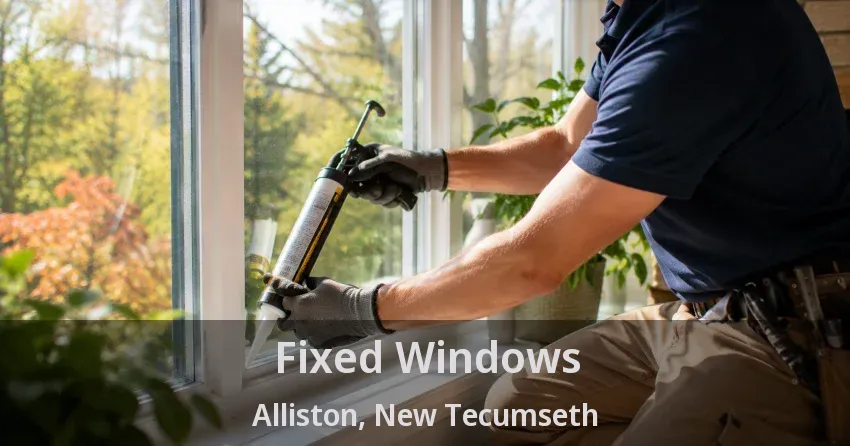 Fixed Windows Alliston, New Tecumseth - ON