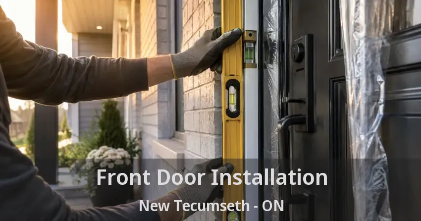 Front Door Installation New Tecumseth - ON