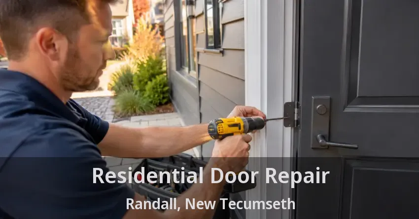 Residential Door Repair Randall, New Tecumseth - ON